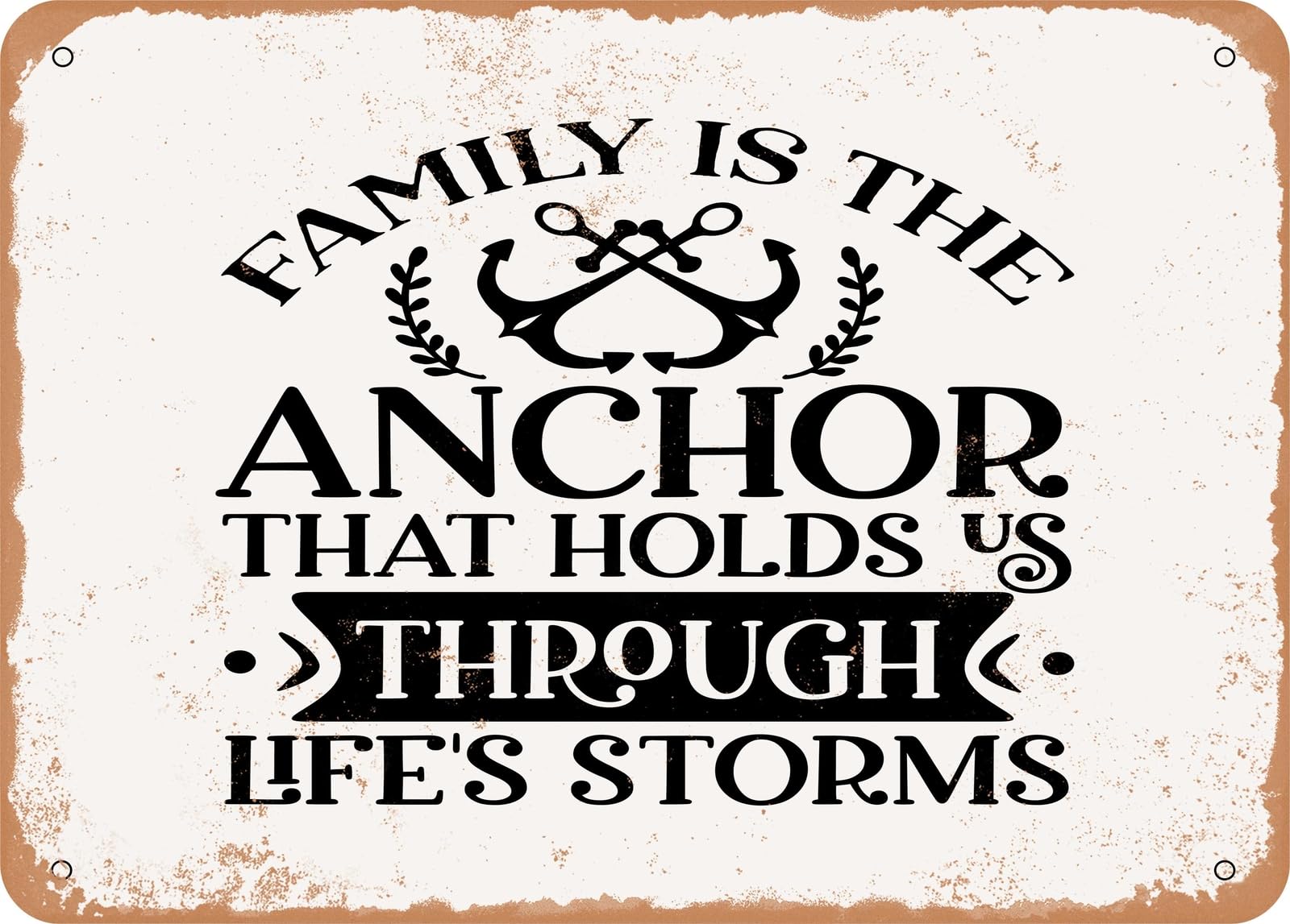 Miaomansenstore Metal Family Is The Anchor That Holds Us Through Life's Storms - 2 - Vintage Look Home Decor