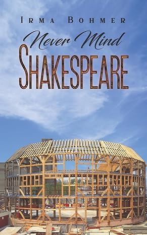 Never Mind Shakespeare-Wow! eBook