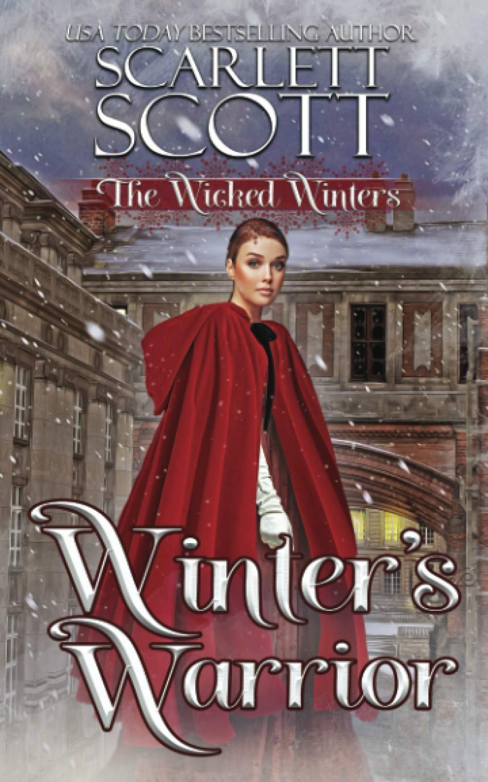 Winter's Warrior: 13 (The Wicked Winters)