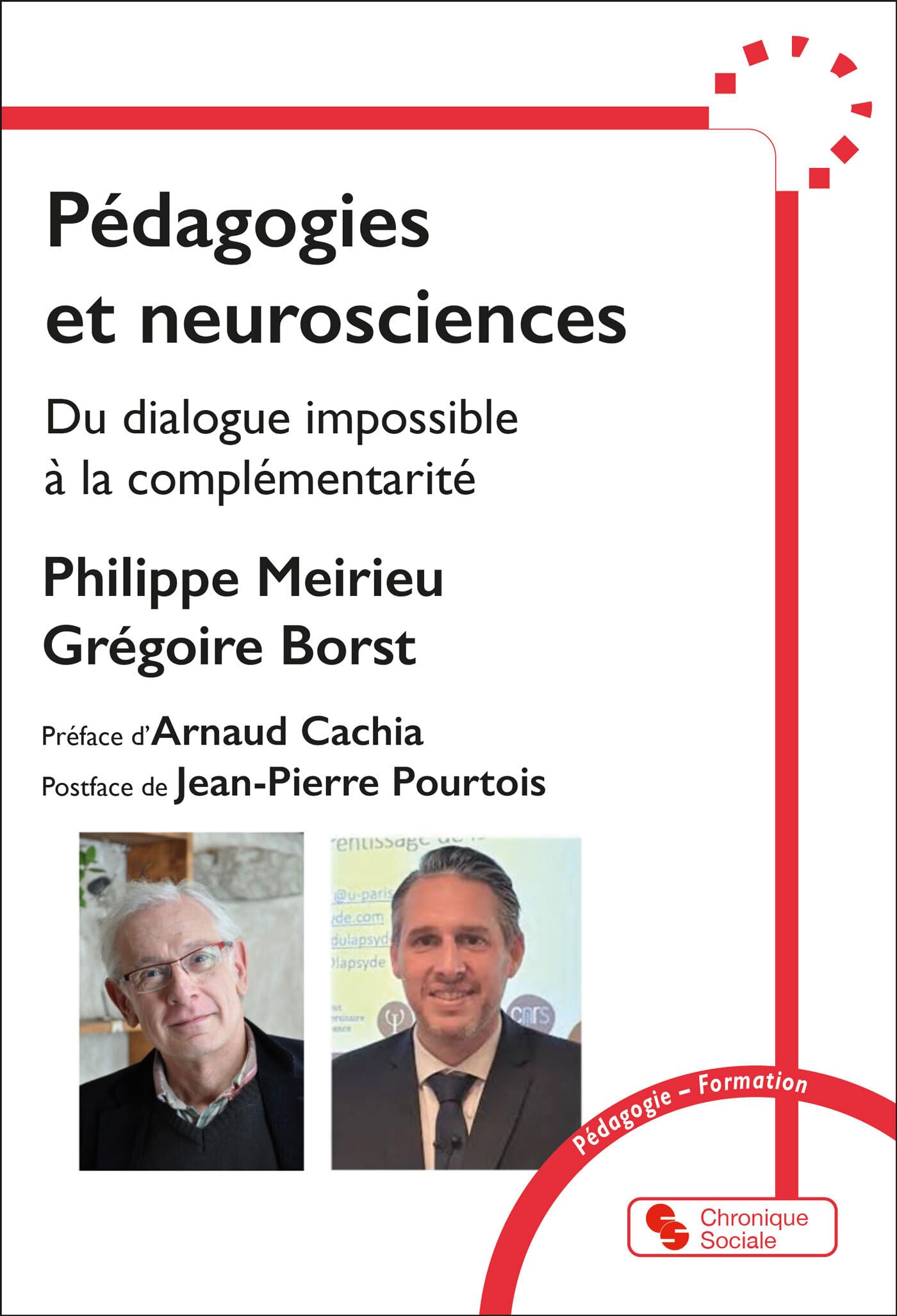 Pédagogies et neurosciences: Du dialogue impossible à la complémentarité