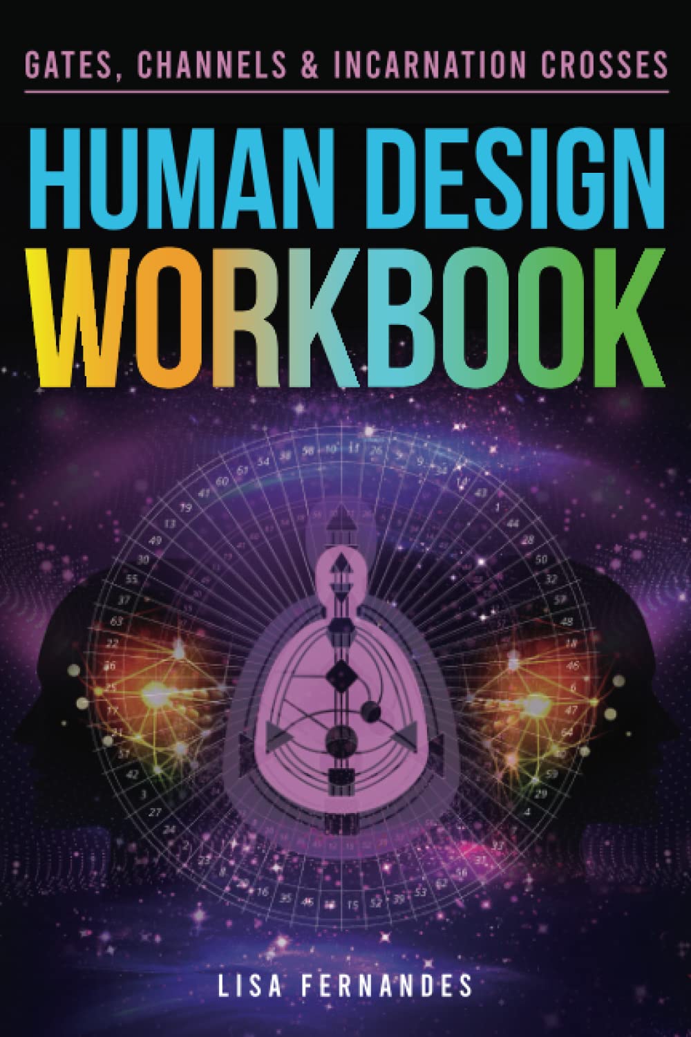 Amazon | Human Design Workbook: Gates, Channels and Incarnation