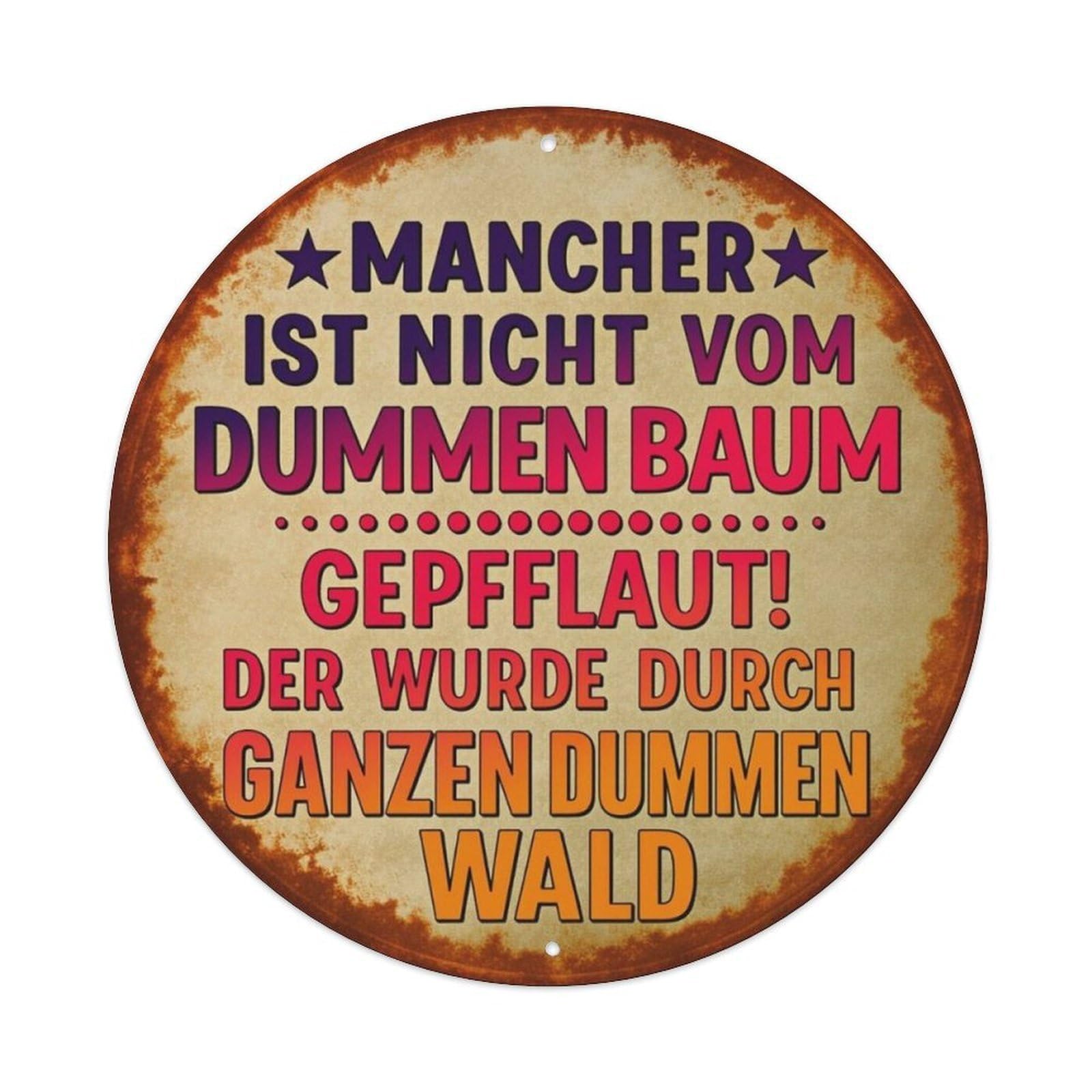 German Funny Vintage Quote Round Decor Sign Vintage Aluminium Metal Sign, Retro Wall Decor for Home, Bar, Garage & Farmhouse 20x20cm