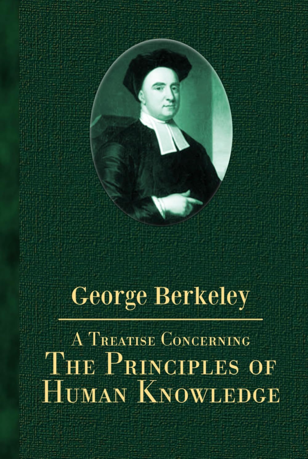 A Treatise Concerning the Principles of Human Knowledge