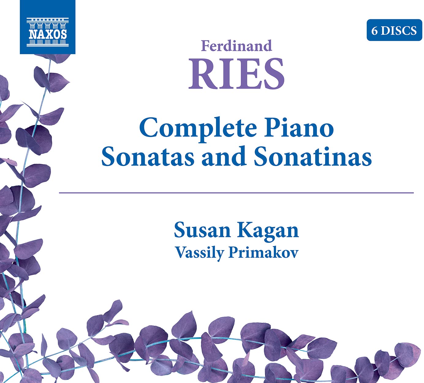 Ferdinand Ries: Complete Piano Sonatas and Sonatinas