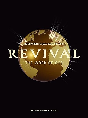 Revival: The Work of God