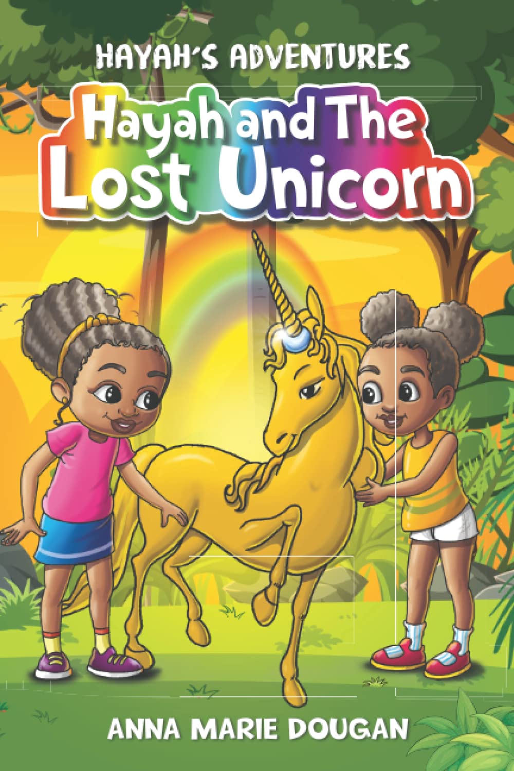 Hayah's Adventures: Hayah and The Lost Unicorn: 2 (Book)