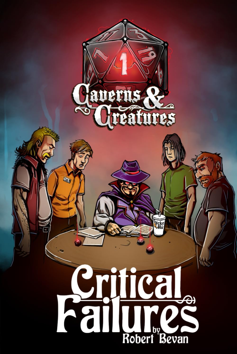 Critical Failures (Caverns and Creatures)