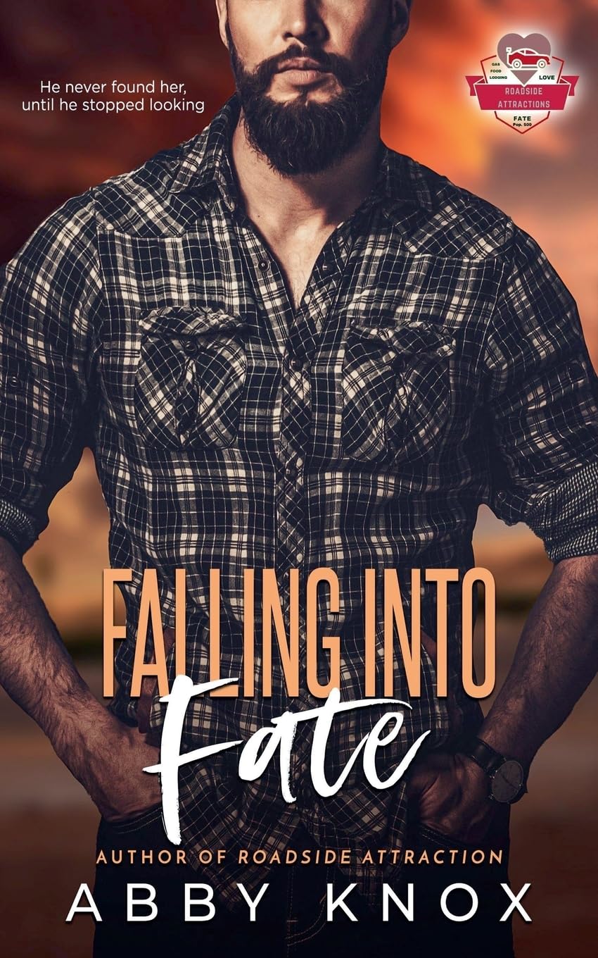 Falling Into Fate: 3 (Roadside Attractions)