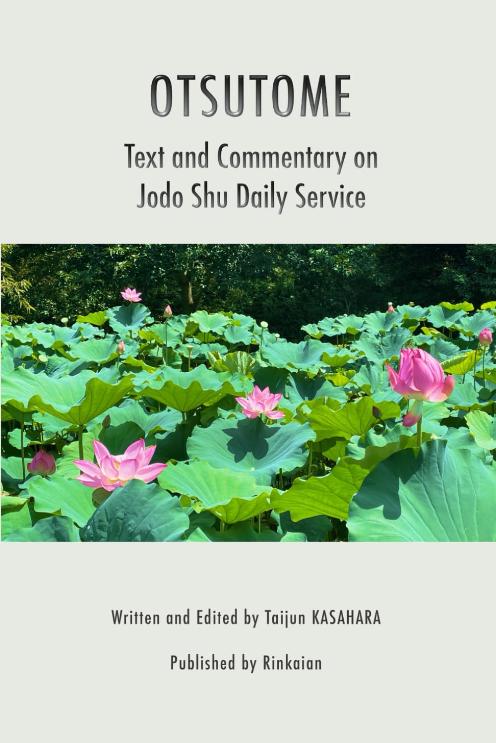 OTSUTOME - Jodo Shu Daily Service: Text and Commentary