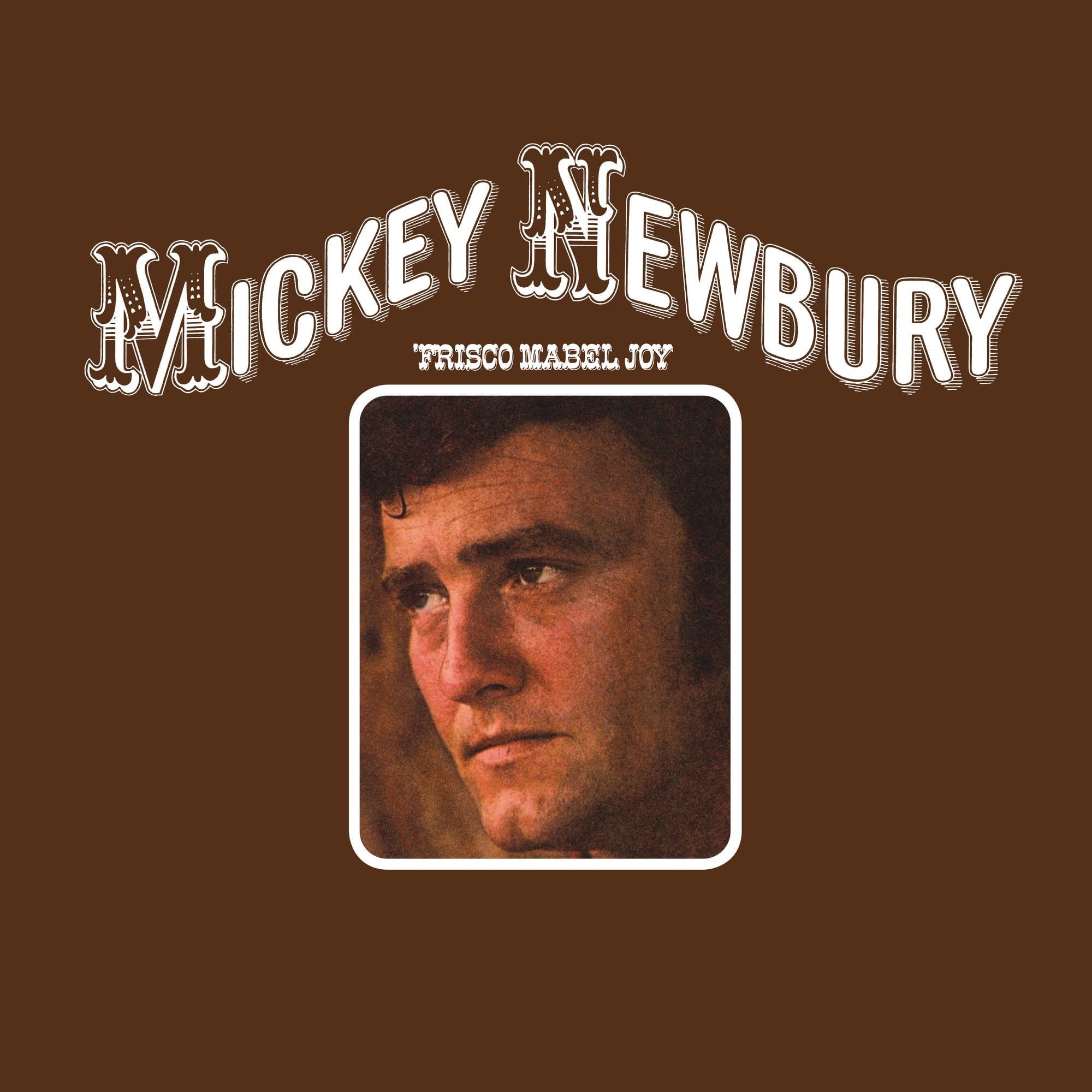 Mickey Newbury - Frisco Mabel Joy - CD (2025) 1971 *NEW SEALED*