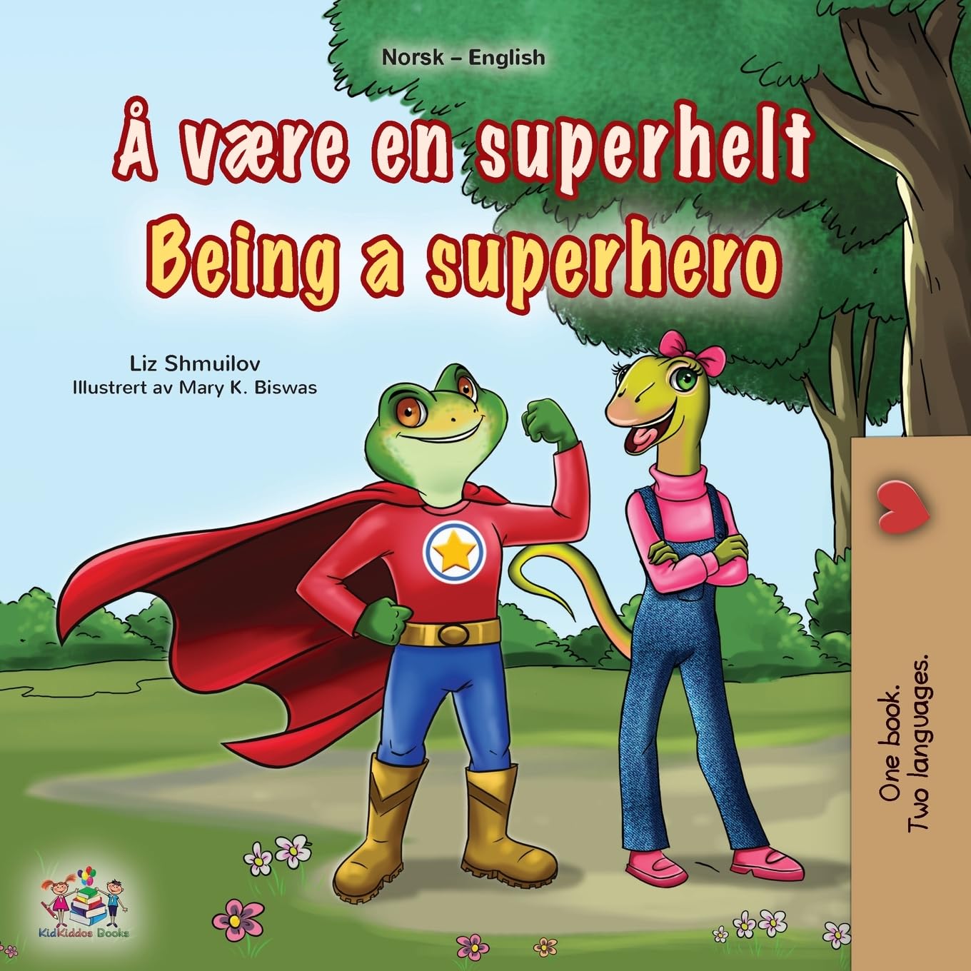 Being a Superhero (Norwegian English Bilingual Children's Book) (Norwegian English Bilingual Collection)