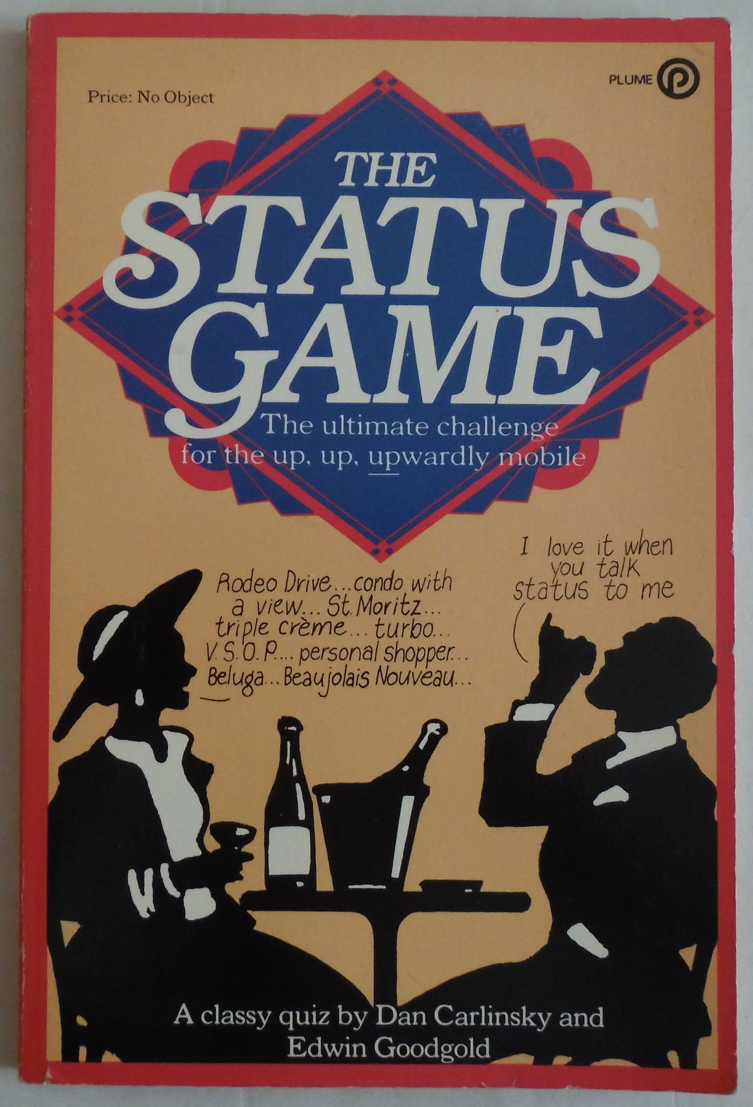 The Status Game (Plume)