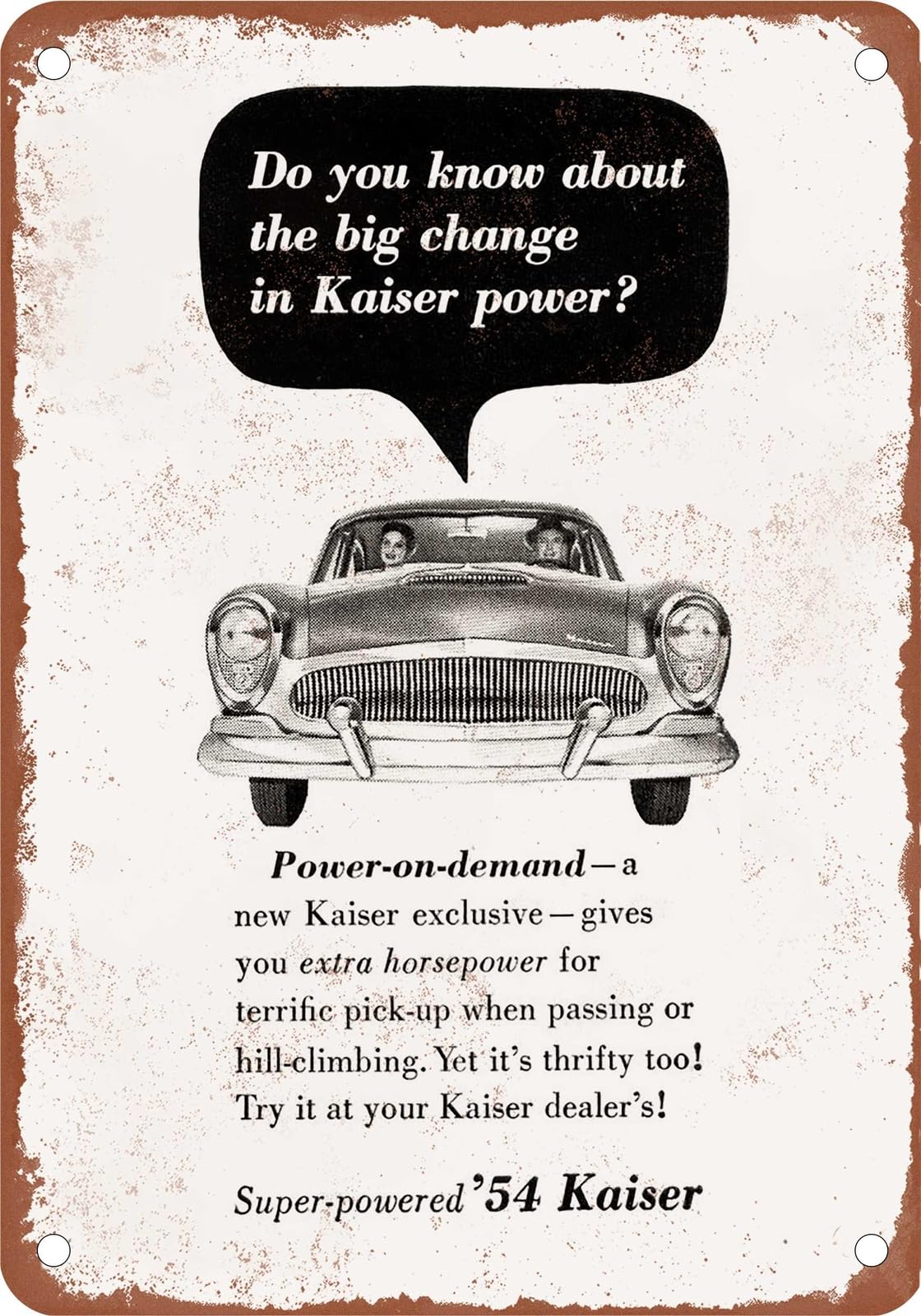 METAL SIGN - 1954 Kaiser Vintage Ad 10 - Old Retro Rusty Look home decor