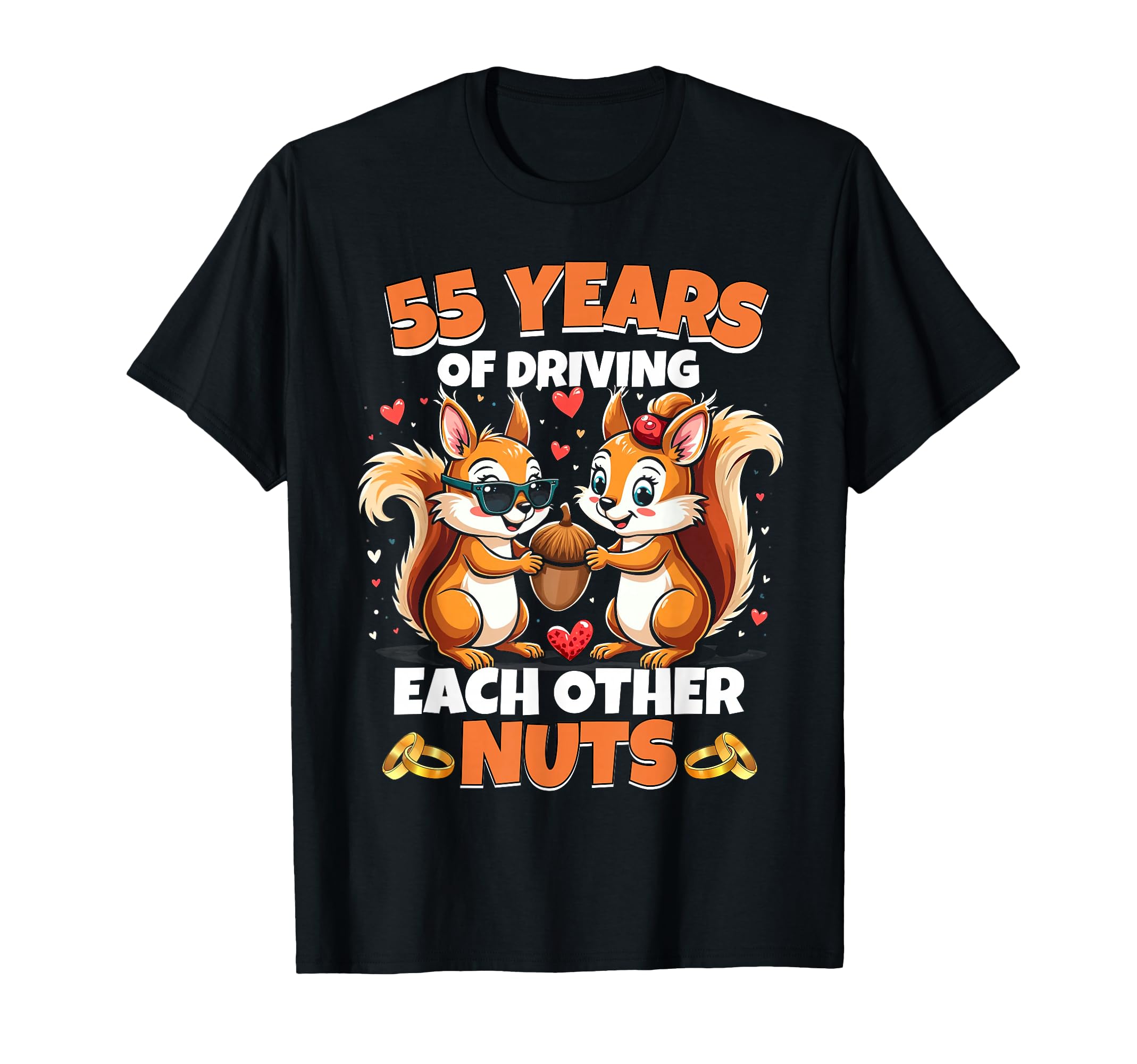 55th Wedding Anniversary 55 Years Of Driving Each Other Nuts T-Shirt