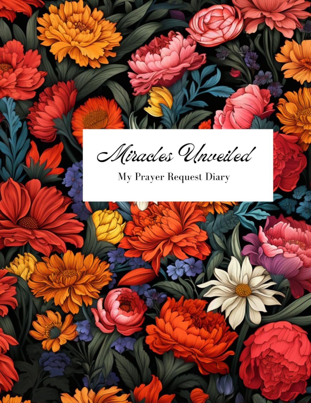 Miracles Unveiled: My Prayer Request Diary