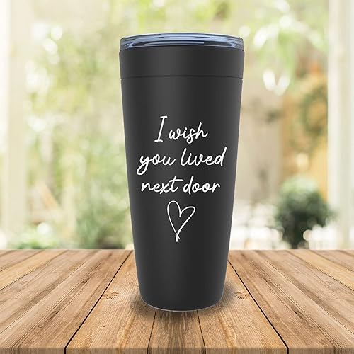 Miniatura 2 de Bubble Hugs WItty - Vaso negro de 20 onzas con texto en inglés "I Wish You Lived Next Door" - Taza divertida para mejor amigo