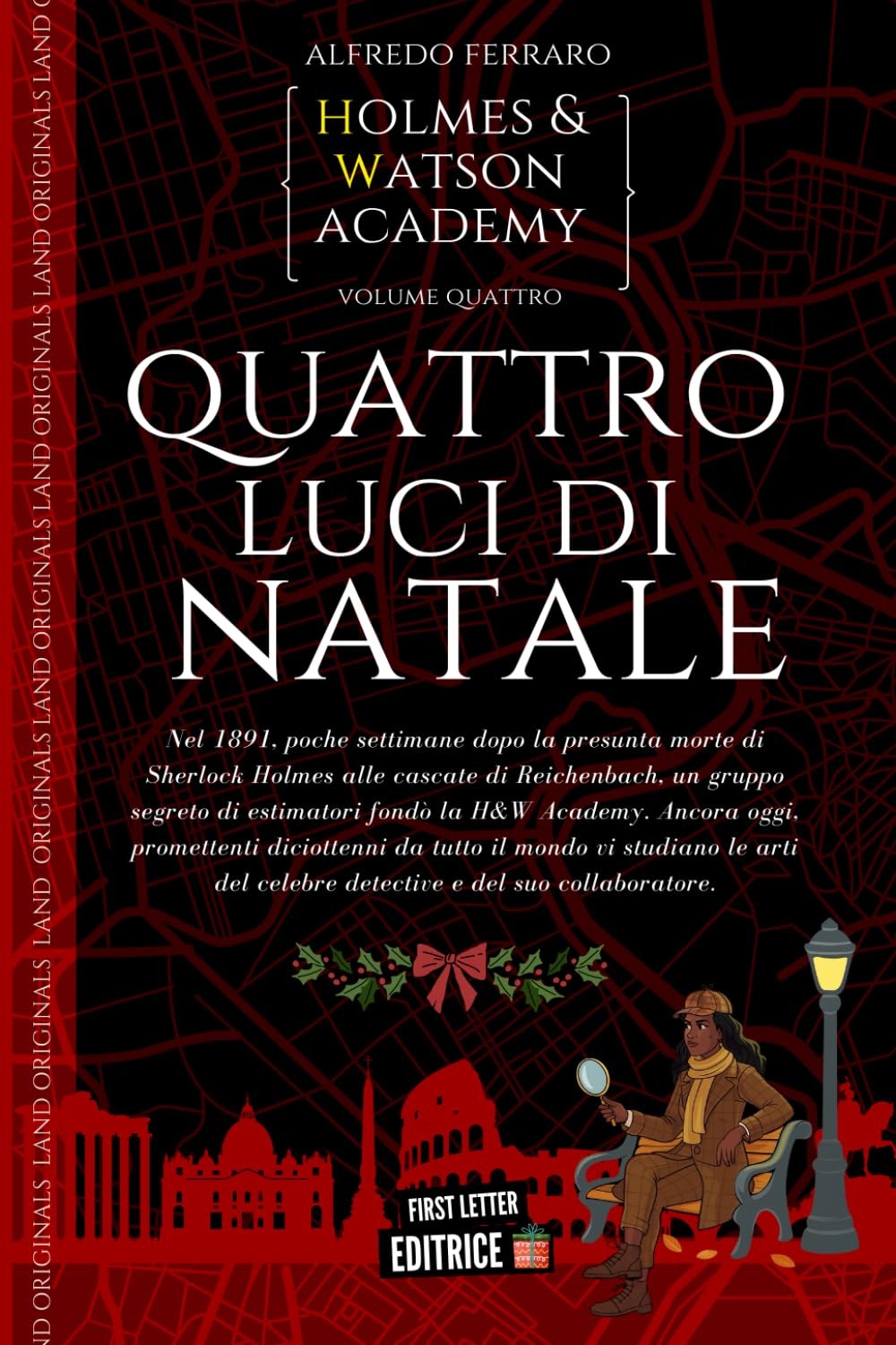 Quattro luci di Natale: Holmes e Watson Academy volume 4
