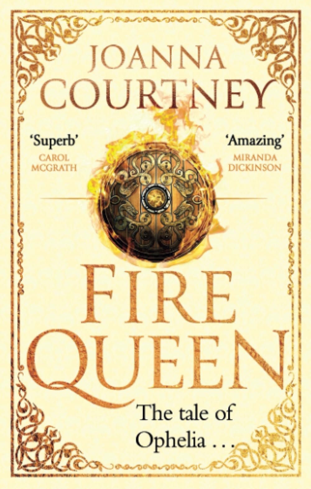 Fire Queen: Shakespeare's Ophelia as you've never seen her before . . . (Shakespeare's Queens)
