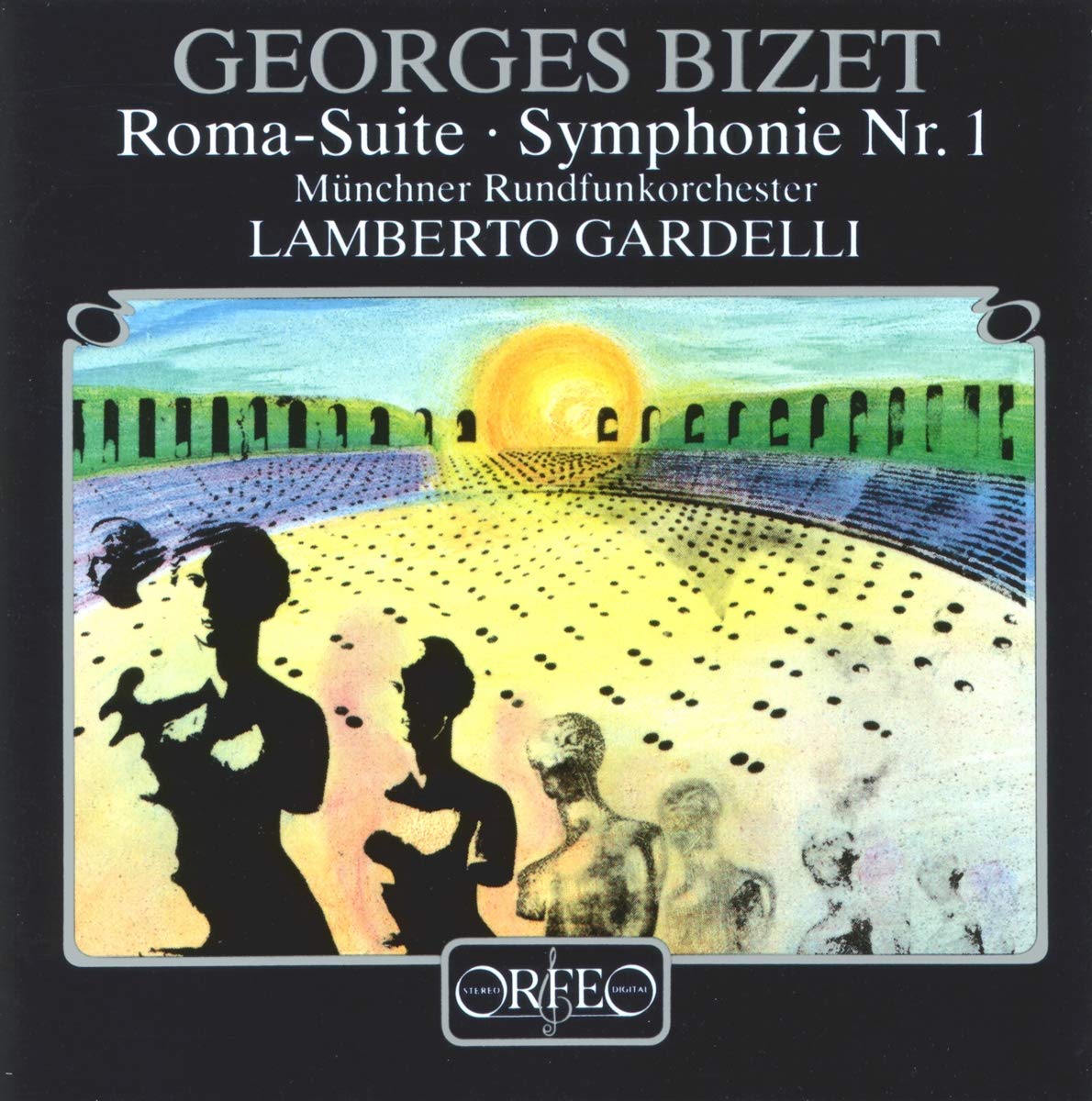 Roma-Suite, Symphonie No. 1 [Audio CD] Münchn. Rundfunkorchester, Lamberto Gardelli; Georges Bizet and Lamberto Gardelli