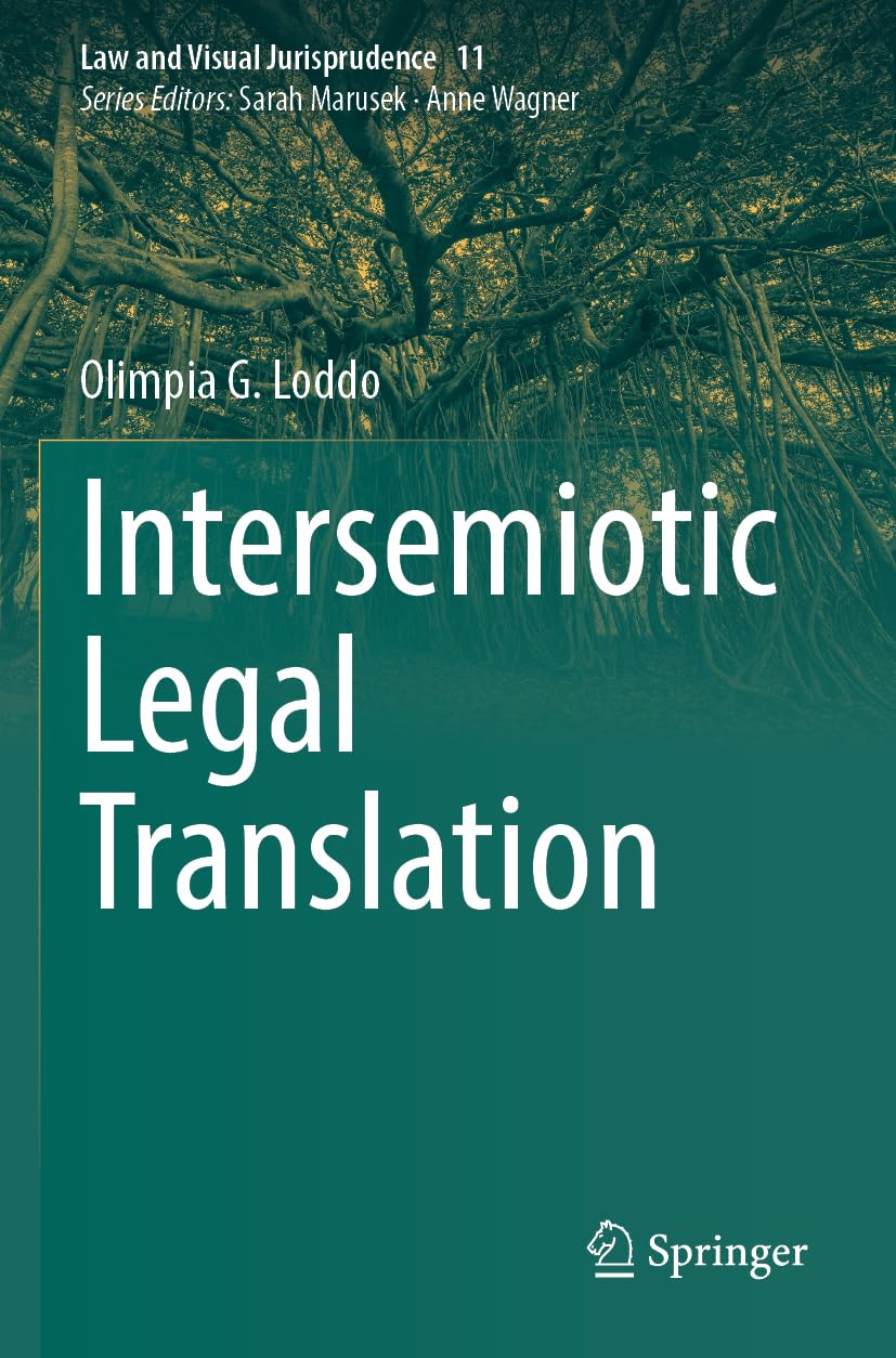 Intersemiotic Legal Translation: 11 (Law and Visual Jurisprudence, 11)