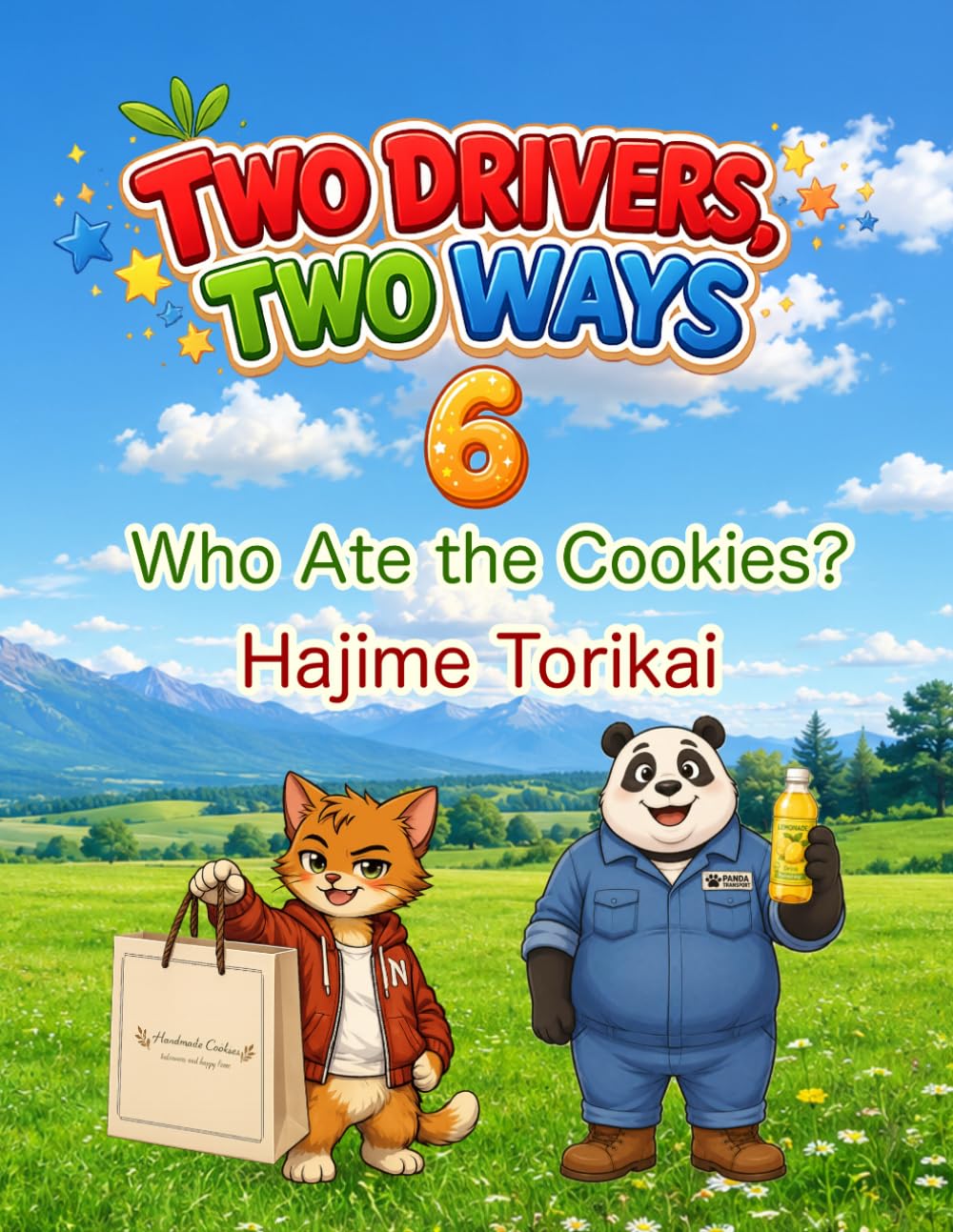 TWO DRIVERS, TWO WAYS 6: Who Ate the Cookies?