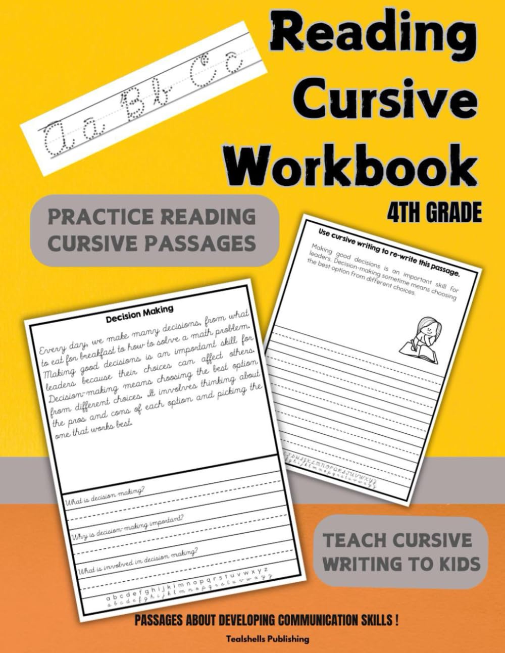 Reading Cursive Workbook 4th Grade: Teach Cursive Writing to Kids and Practice Reading Cursive Passages