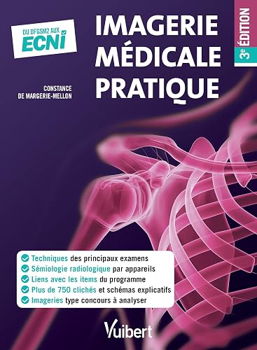 Imagerie médicale pratique: Du DFGSM2 aux ECNi