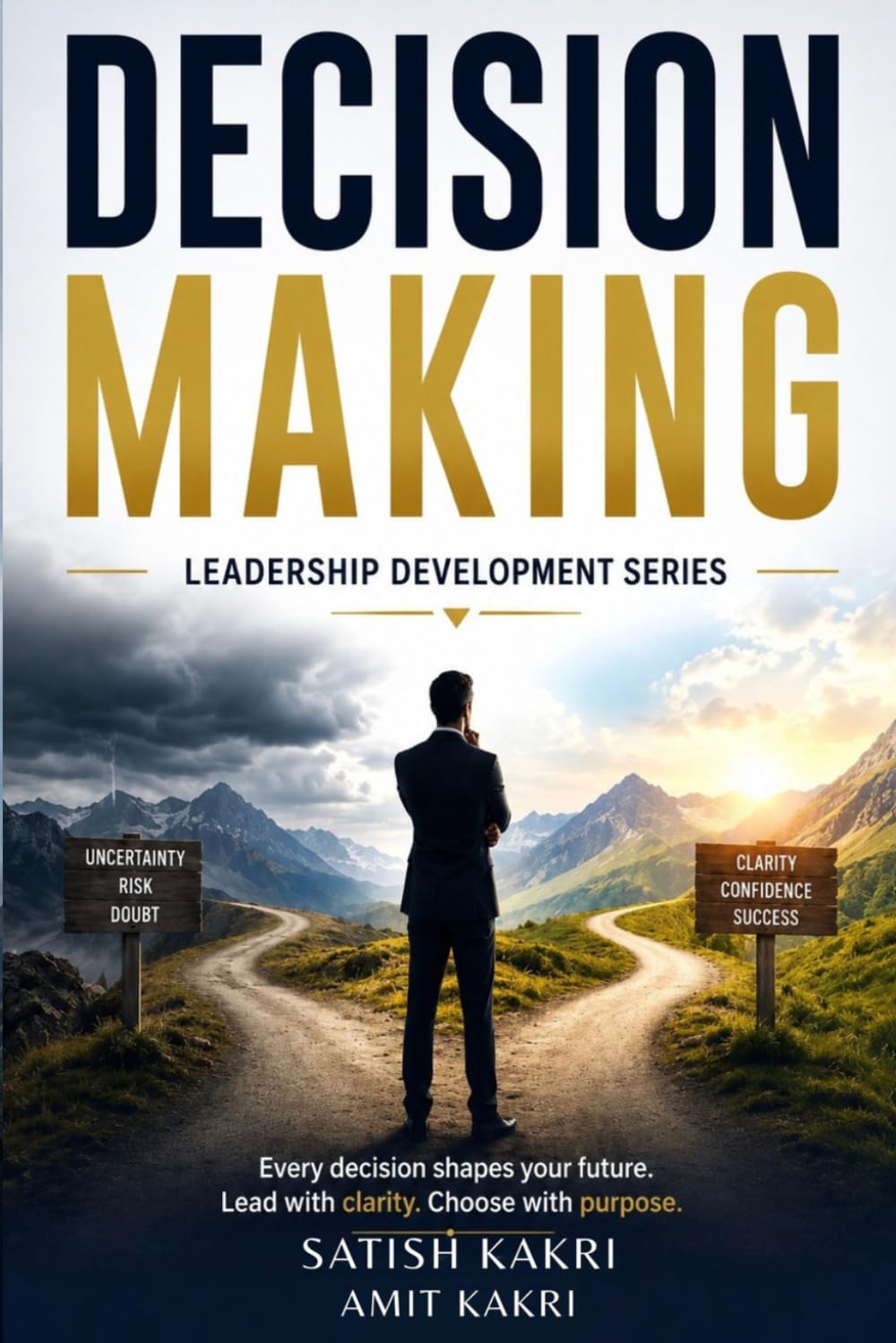 Decision Making: Leadership Development Series