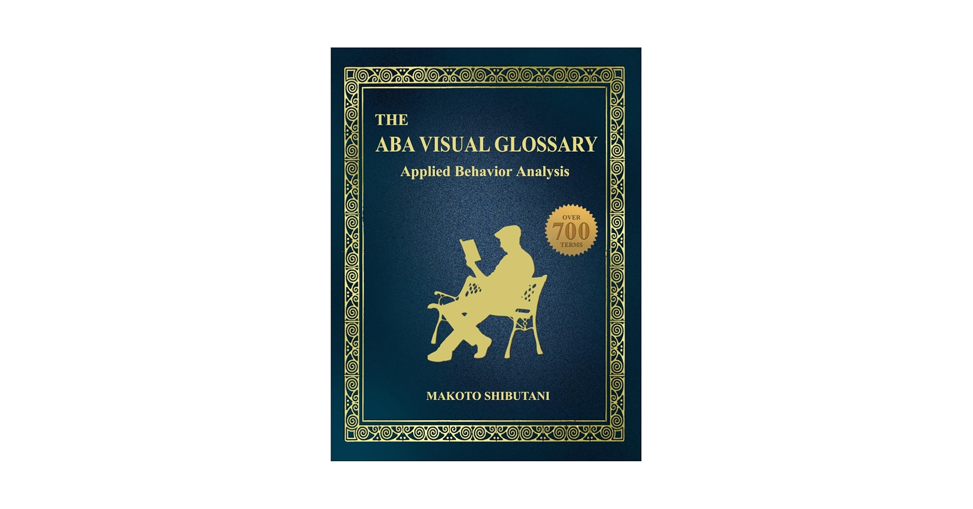 The ABA Visual Glossary: Applied Behavior Analysis