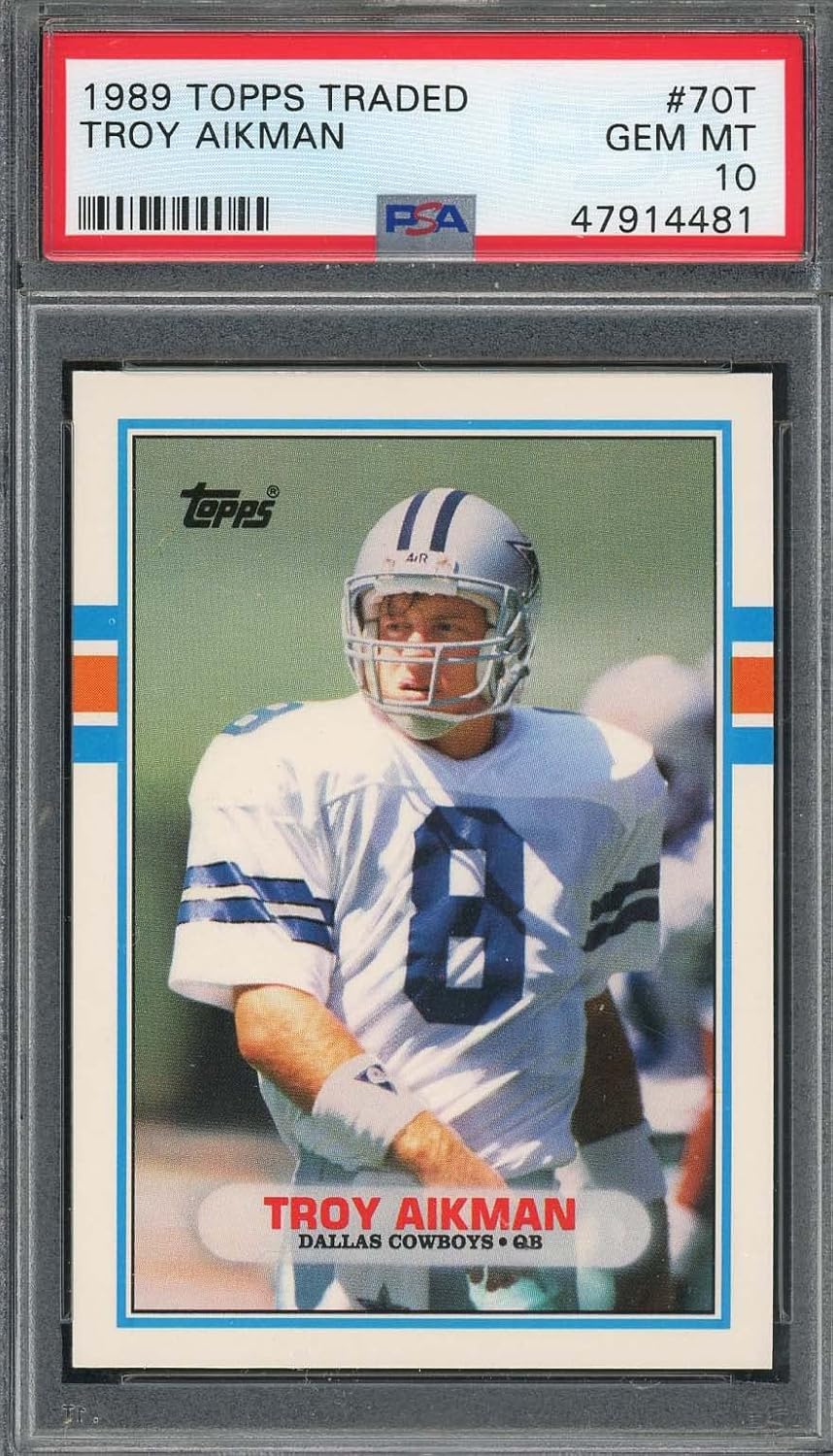 Troy Aikman 1989 Topps Traded Football Rookie Card RC #70T Graded PSA 10