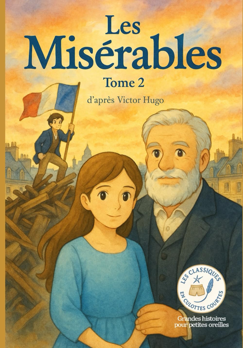 Les Misérables - Tome 2 : Adaptation Poétique pour Enfants