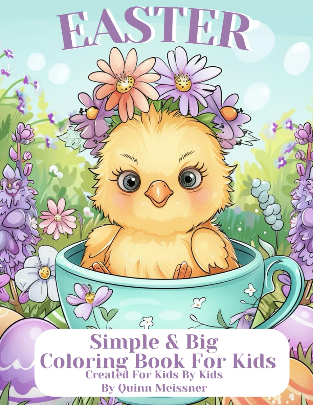 Easter: Simple & Big Coloring Book For Kids (Simple & Big Coloring Books for Kids)