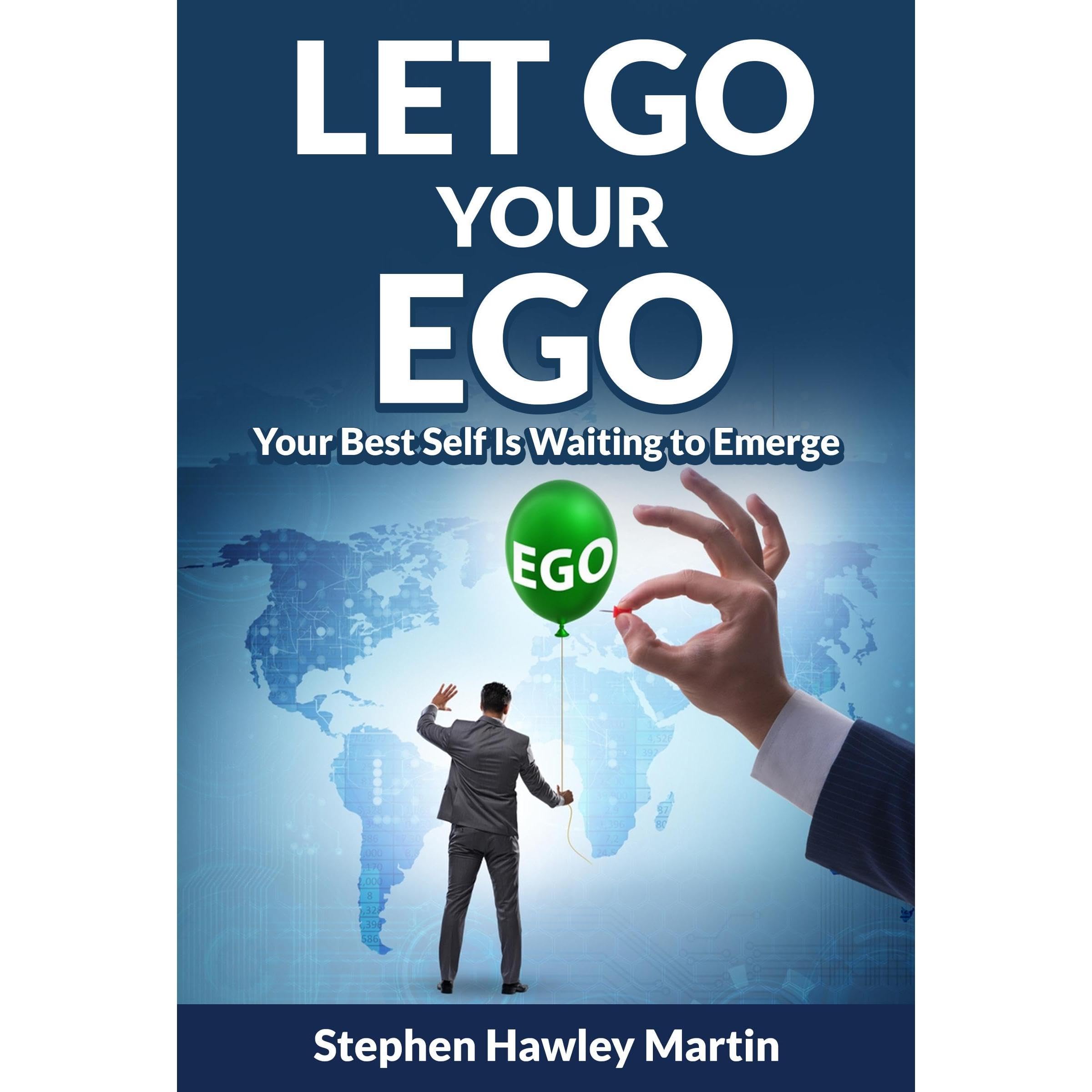 Let Go Your Ego
