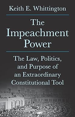 The Impeachment Power