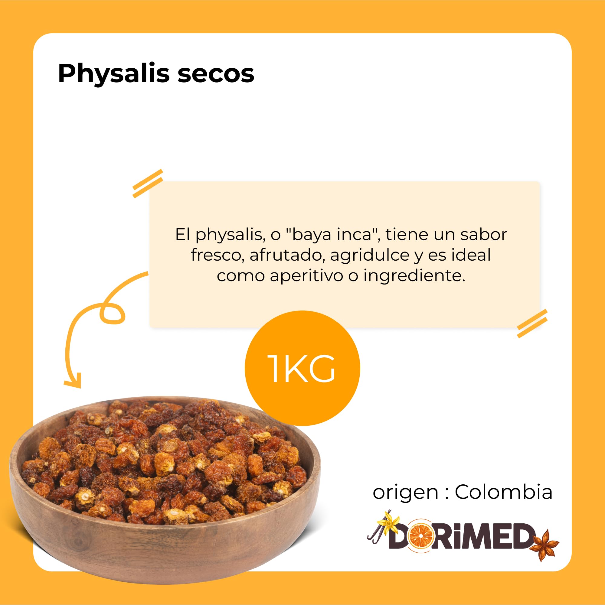 Bayas Incas - Physalis | 1 Kg de frutos secos de Origen 100% Natural | Enteras y Deshidratadas| Sin Sal | Textura Suave | Libre de Transgénicos (GMO free) | Vegano y Vegetariano | DORIMED