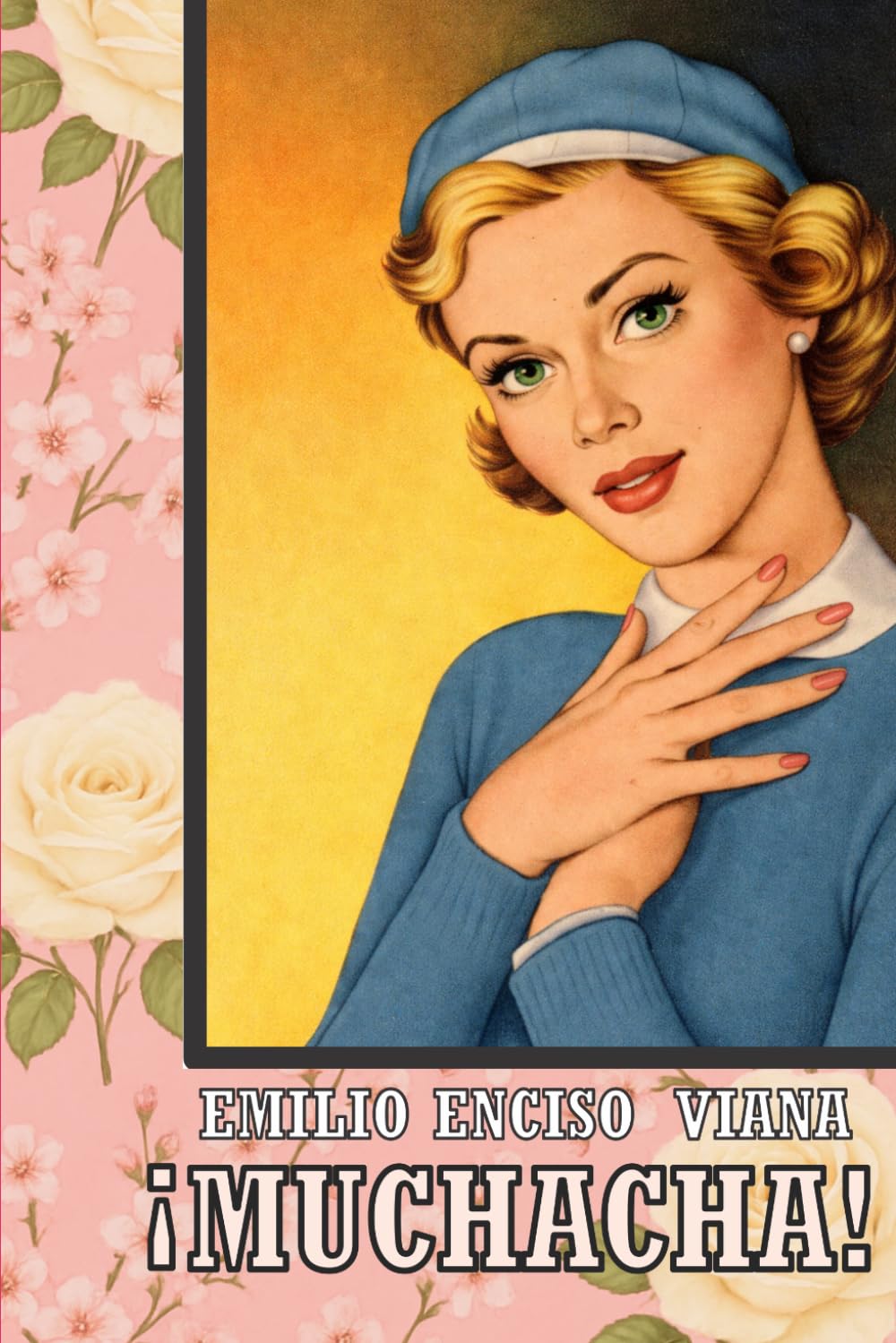 Muchacha: Libro católico de moral para señoritas