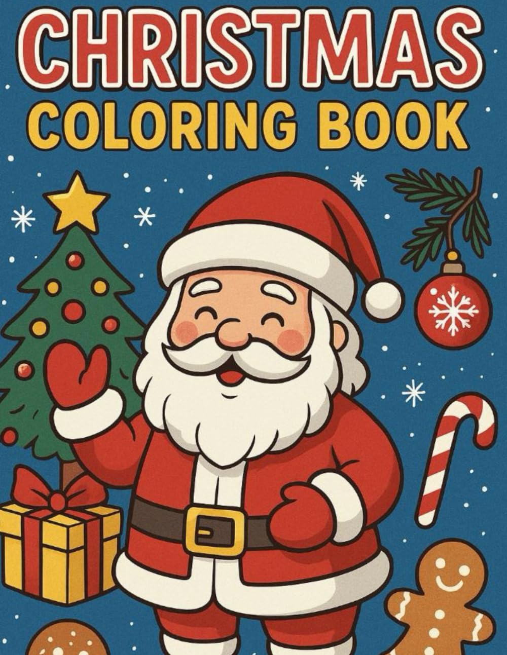 Christmas Coloring Book For Kids: Christmas Coloring Book For Kids for age 1 to 3 - Fun