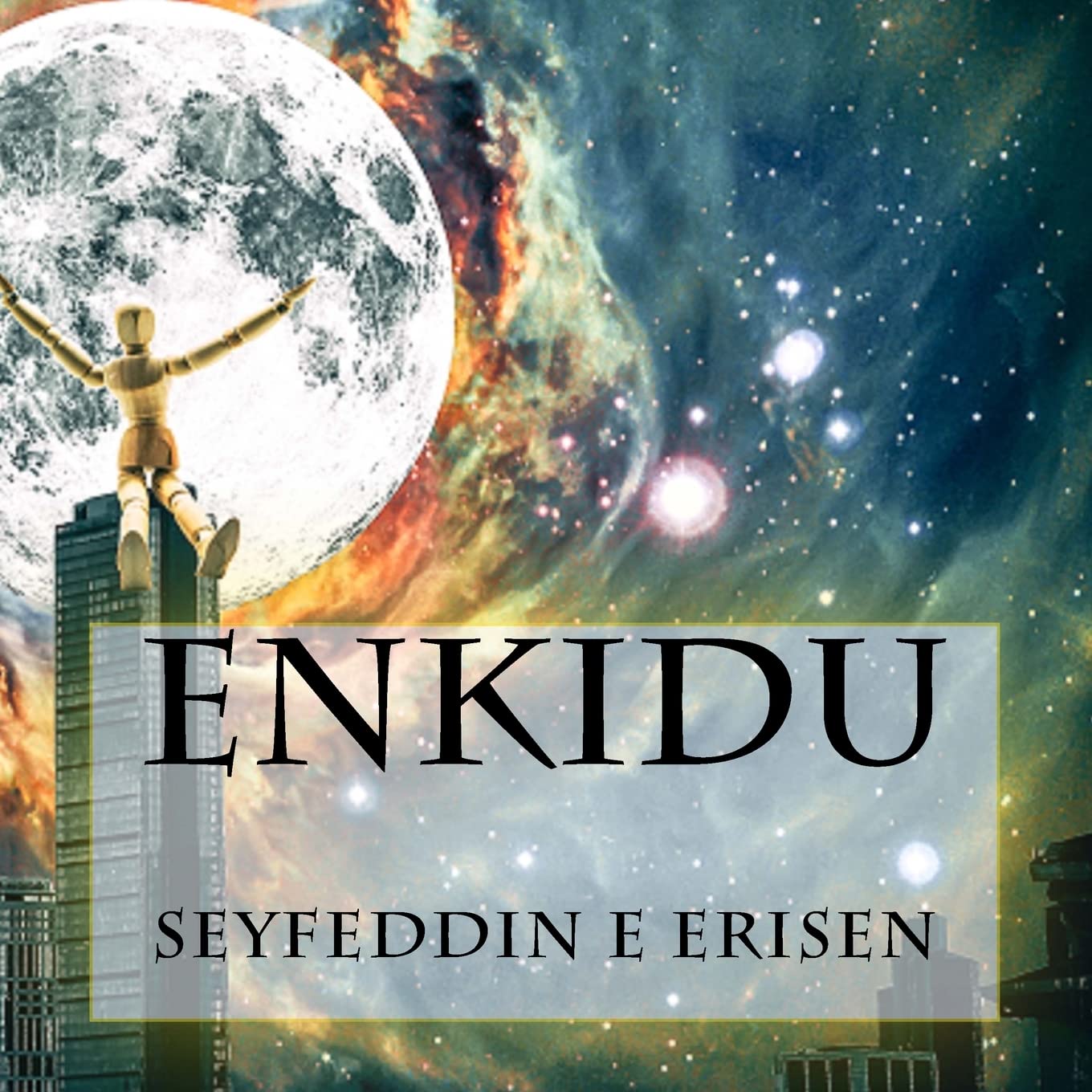 Enkidu [Paperback] Erisen, Seyfeddin E; Campoy, Heleny; Haynes, Anthony and Haynes, Anthony W
