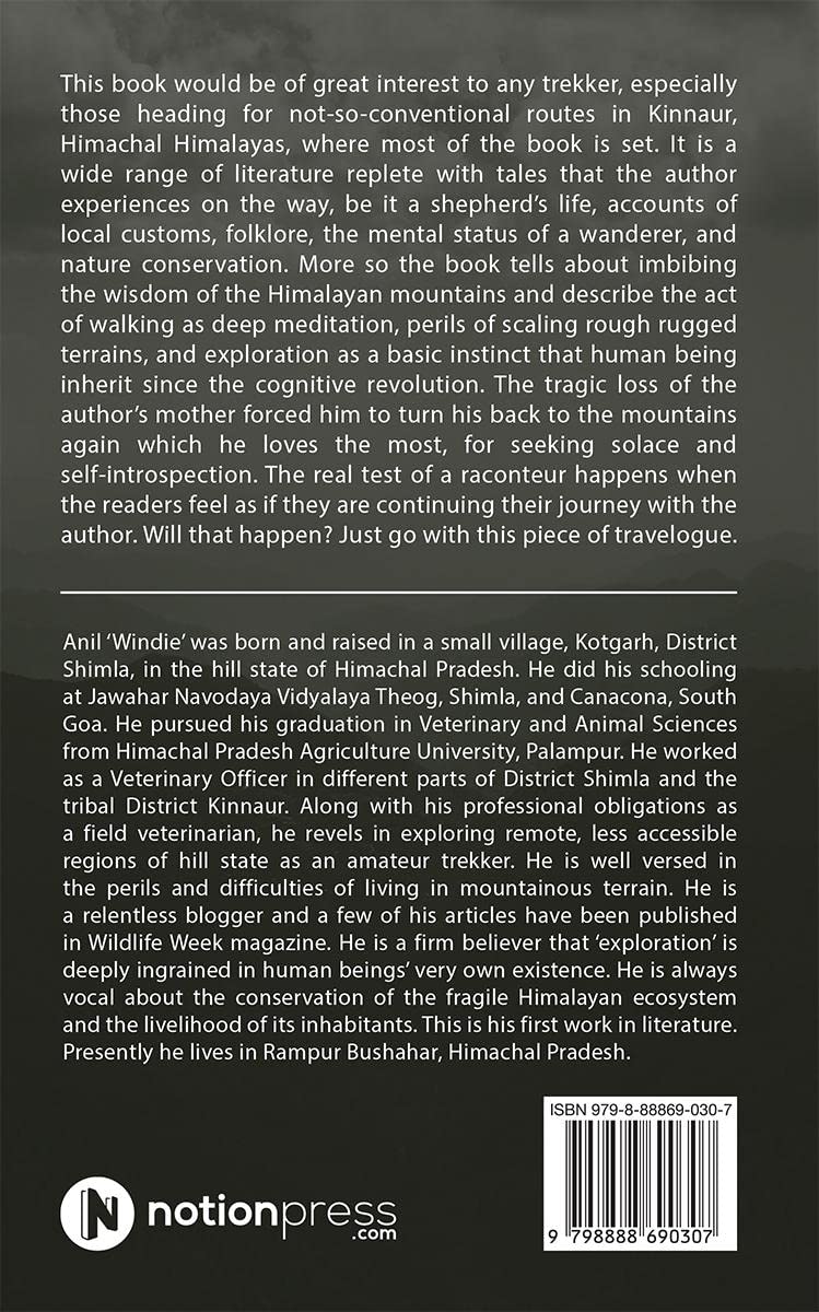 The Exalting Heights : Stories of my Himalayan Adventures
