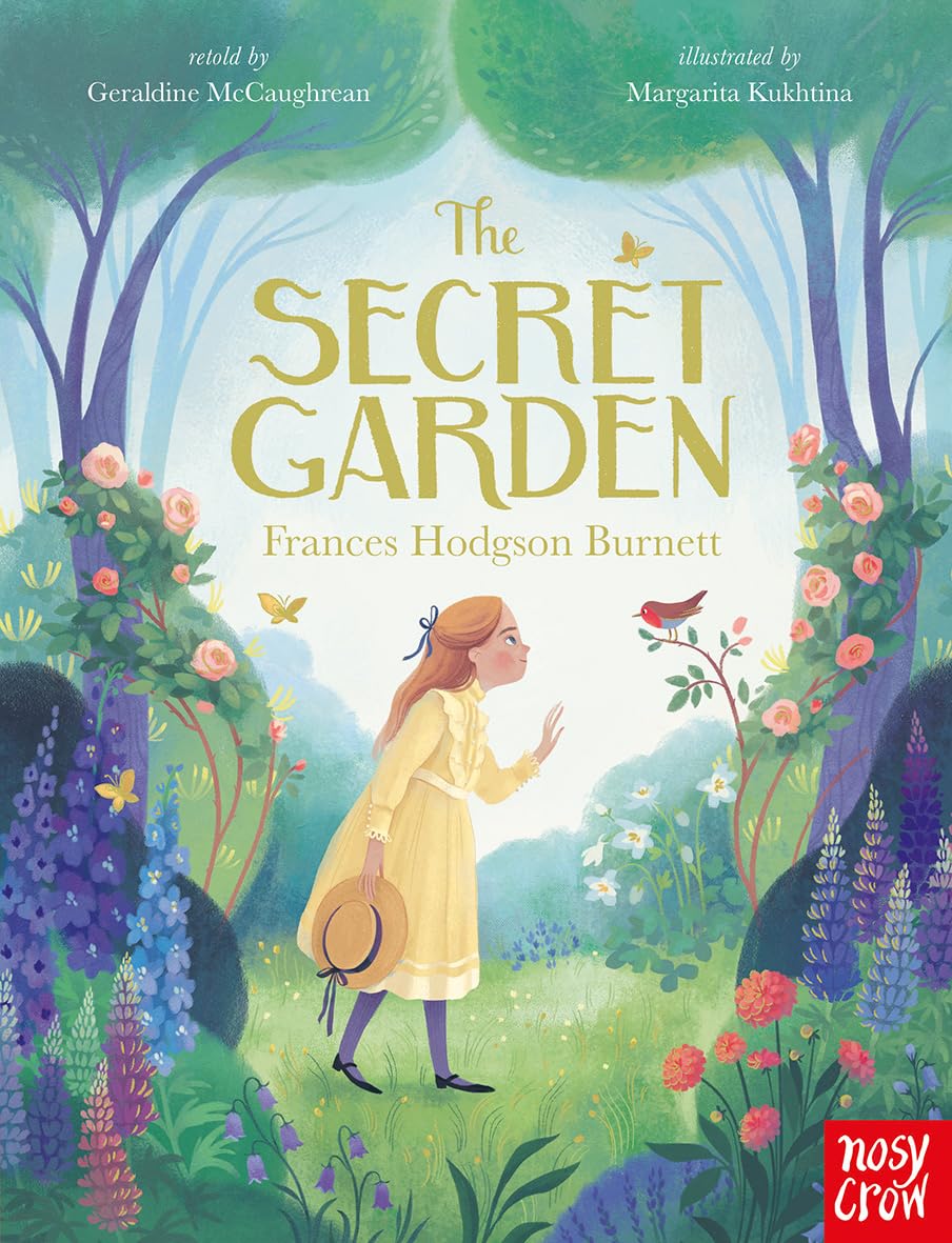 The Secret Garden: Prose Edition (Nosy Crow Classics)