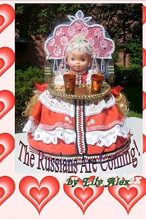 The Russians are coming!