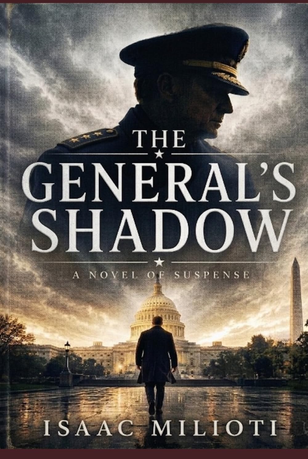 The General's Shadow: A Novel of Suspense (The Marcus Chronicles)