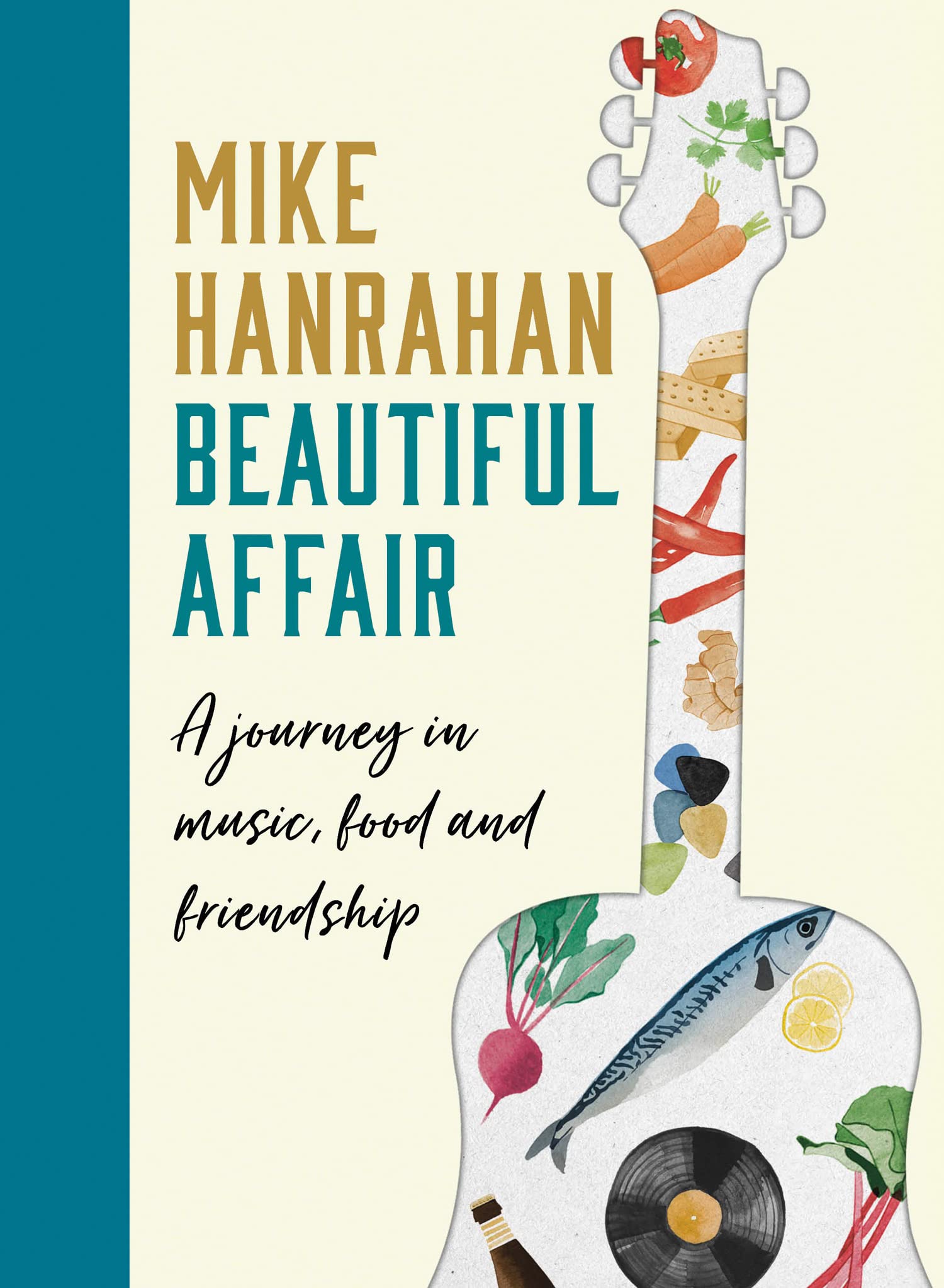 Beautiful Affair by Mike Hanrahan HARDBACK 9780008333003