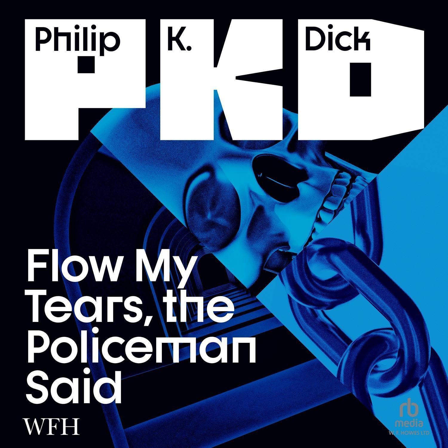 Flow My Tears, the Policeman Said