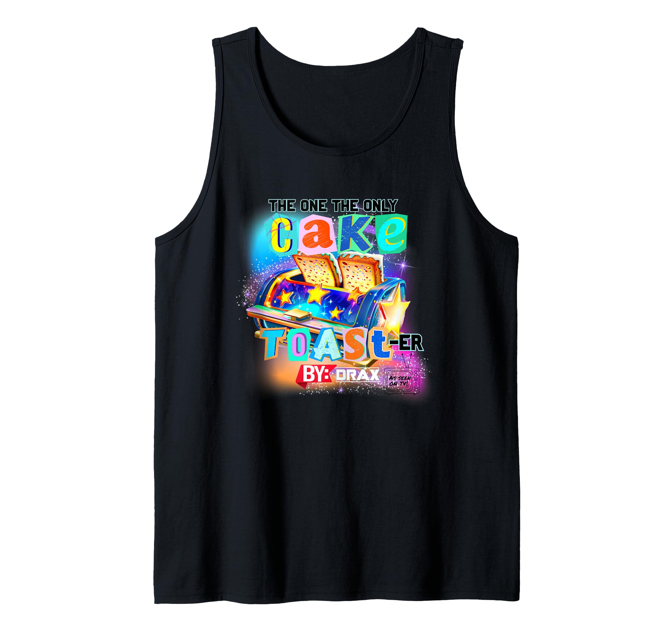 Cake Toast-er - The One and Only Tank Top