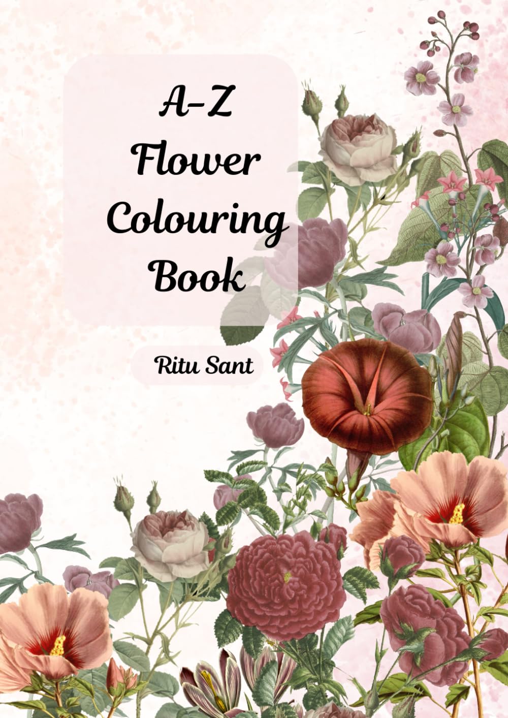 A-Z Flower Colouring Book