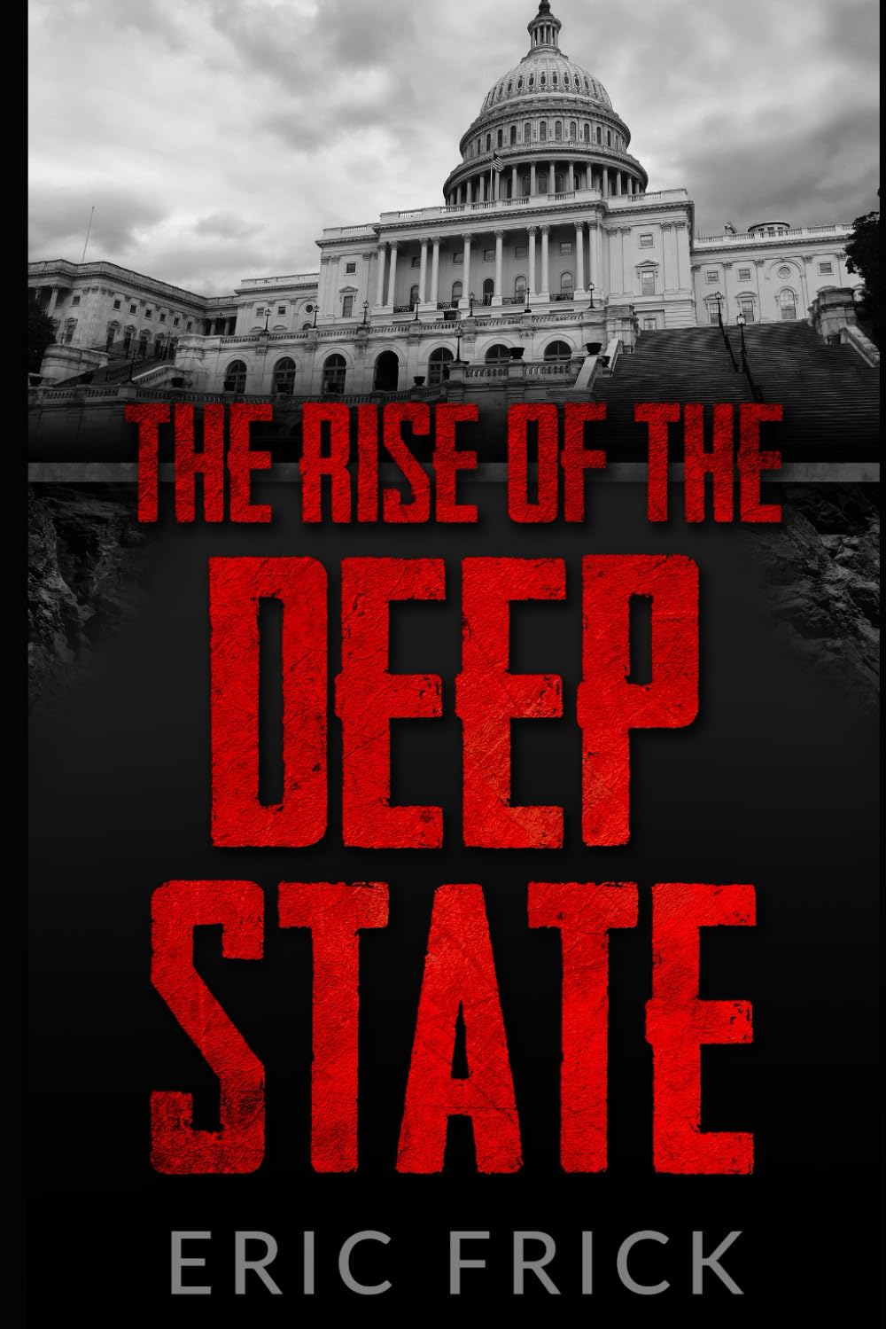 The Rise of the Deep State