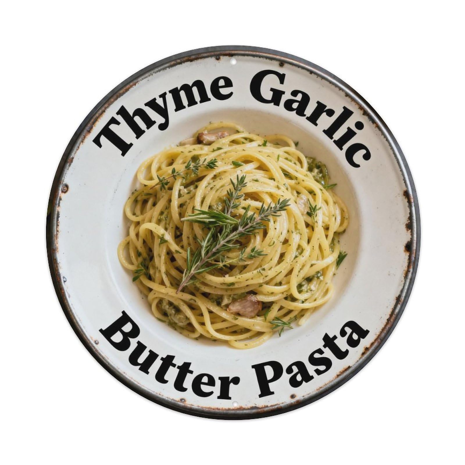 Thyme Garlic Butter Pasta Metal Tin Sign Plaque