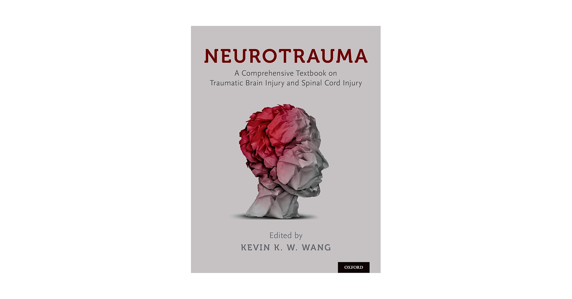 Amazon.com: Neurotrauma: A Comprehensive Textbook on