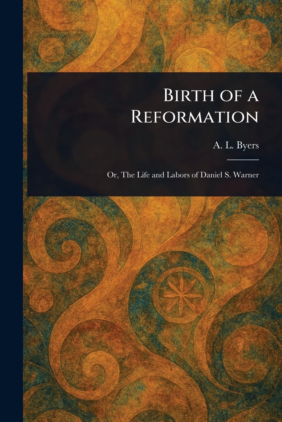 Birth of a Reformation